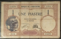 Indochina Indochine Vietnam Viet Nam Laos Cambodia 1 Piastre VF Banknote Note / Billet 1921-31 / Pick # 48b / 2 Photos - Indochina