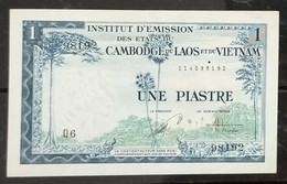 Indochine Indochina Vietnam Viet Nam Laos Cambodia 1 Piastre UNC Banknote Note 1954 - Pick # 105 - Indochina