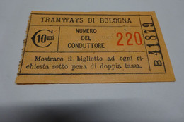 BOLOGNA  -- BIGLIETTO TRAMWAYS -- ANNI 1910/20-- DA CENT. 10 --   SERIE B - Europe