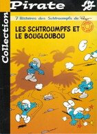 Les Schtroumpfs Et Le Bougloulou - Schtroumpfs, Les - Los Pitufos