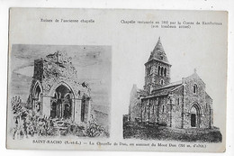 71  -  CPA   De  SAINT  RACHO  -  La  Chapelle  De  Dun  -  Ruines  Et  Restaurée  En  1895 - Altri Comuni