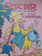 Oscar Le Petit Canard à La Campagne Pôle MAT Société Parisienne D'édition 1959 - Oscar