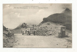 Cp,  Automobile, Nos Montagnes, Le Car Alpin Au PAS DU PEYROL, écrite - Autobús & Autocar