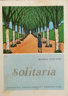 Solitaria  Di Maria Patanè,  1976 - ER - Poesie