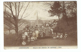 LUXEMBOURG - Oeuvre Des Colonies De Vacances - 1914 - Luxemburg - Town