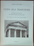 Guida Alla Traduzione - Carmelo Elio D'Anna - Brotto, 1984 - A - Cursos De Idiomas