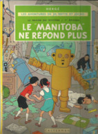 BD, HERGE, LE MANITOBA NE REPOND PLUS, JO, ZETTE ET JOCKO, Etat D'usage HERGE CASTERMAN - Hergé