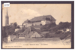 CHATEL SAINT DENIS - LE CHATEAU - TB - Châtel-Saint-Denis