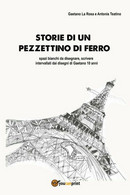 Storie Di Un Pezzettino Di Ferro	 Di Storie Di Un Pezzettino Di Ferro,  2018,  Y - Bambini E Ragazzi