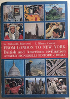 From London To New York, British And American Civilization Di Pulsinelli Balestr - Cursos De Idiomas