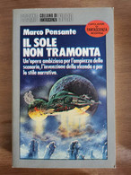 Il Sole Non Tramonta - M. Pensante - Nord - 1986 - AR - Science Fiction Et Fantaisie