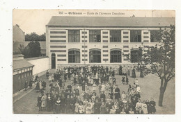 Cp, école De L'avenue DAUPHINE , 45 , ORLEANS , écrite - Schulen