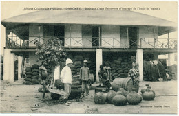DAHOMEY - Intérieur D'une Factorerie, Huile De Palme - Dahomey