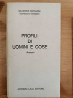 Profili Di Uomini E Cose - S. Rapisarda - Antonio Lalli Editore - 1974 - AR - Poesía