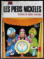 BD LES PIEDS NICKELES - 46 - Les Pieds Nickelés Diseurs De Bonne Aventure - Rééd. 1982 - Pieds Nickelés, Les