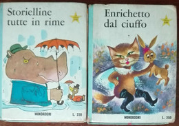 Storielline Tutte In Rime; Enrichetto Dal Ciuffo - Scarry;Perrault-Mondadori - A - Bambini E Ragazzi