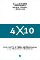 4×10 Quadernetto Di Poesia Contemporanea	 Di Chiara Carastro,  Algra Editore - Poésie