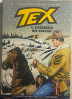 Tex 72 - Il Messaggio Dei Dakotas Di Gianluigi Bonelli,  2008,  Sergio Bonelli - Collections