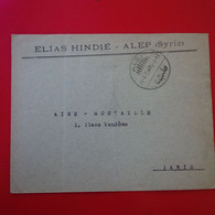 LETTRE SYRIE ALEP ELIAS HINDIE POUR PARIS PLACE VENDOME TIMBRE SURCHARGE - Syria