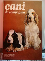 Cani Da Compagnia	 Di A.a.v.v,  1977,  De Agostini-F - Naturaleza