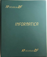 Informatica Di Aa.vv., 1991, Scuola 2f - Informatik