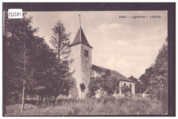 LIGNIERES - L'EGLISE - TB - Lignières