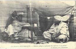 MAROC - Pittoresque - Médecin Indigène Appliquant Des Ventouses à Un Patient - Other & Unclassified