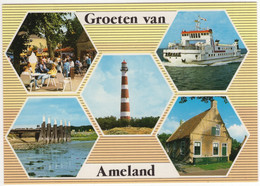 Groeten Van Ameland - Vuurtoren, Meerpalen, Veerboot - (Wadden, Nederland / Holland) -  AMD20 - Ameland