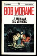 "BOB MORANE: Le Talisman Des Voïvodes"  Par Henri VERNES - PM N° 13 - 1967. - Marabout Junior