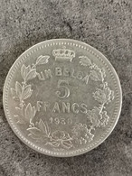 5 FRANCS 1930 1 BELGA Légende Française BELGIQUE / BELGIUM - 5 Frank & 1 Belga