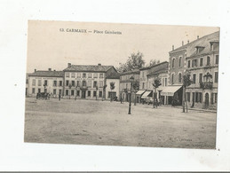 CARMAUX (TARN) 13 PLACE GAMBETTA (ECOLE MATERNELLE. ECOLE DE FILLES MAGASIN FLAVIA SERIN) - Carmaux