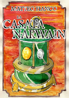 La Casata Narwain	 Di Matteo Fianco,  2020,  Youcanprint - Science Fiction