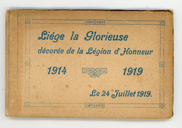 LIEGE La Glorieuse 1914-1919 - Carnet Complet 18 Cartes - Liege