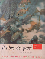 Il Libro Dei Pesci Di Earl S. Herald,  1962,  Arnoldo Mondadori Editore - Histoire, Philosophie Et Géographie