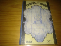 Almanaque Sto. António, Capa Grossa- Braga Ano 1942 - Sonstige & Ohne Zuordnung