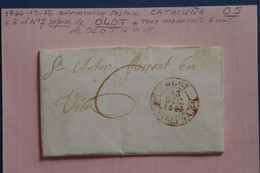 AB16 ESPANA BELLE LETTRE   1844  CATALUNA  OLOT   POUR VICH+  AFFRANCH. PLAISANT - ...-1850 Prefilatelia