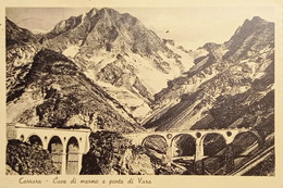 Cartolina - Carrara - Cave Di Marmo E Ponte Di Vara - 1956 - Massa