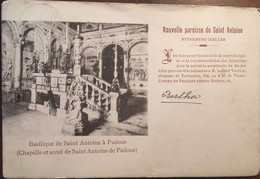 Cpa,  BASILIQUE De Saint-Antoine à PADOUE - Nouvelle Paroisse - Chapelle Et Autel,  Eterbeek - Ixelles - écrite En 1904 - Etterbeek