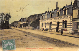 Rochecorbon         37       Hôtel Du Croissant  Toilée Et Colorisée        (voir Scan) - Rochecorbon