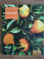 Agrumi - AA. VV. - Corriere Della Sera - 2018 - AR - Naturaleza