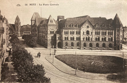 Metz - Place Et La Poste Centrale - Ptt - Metz