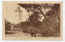 LE PHARE DE LA POINTE DE GRAVE - N° 36 - CPA NON VOYAGEE - 33 - Lighthouses