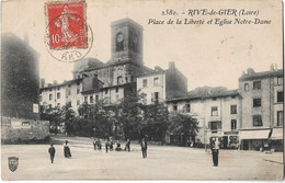 RIVE DE GIER - Place De La Liberté Et Eglise Notre-Dame (vue Animée) - Rive De Gier