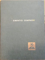 Liggeri, Paolo - SIMPATICI COMPAGNI - Istit. La Casa, 1959 - Colecciones