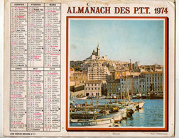 Almanach Des P.T.T. 1974 Avec Photo De Marseille Et Parc De L'école Du Breuil, Cahier Intérieur Absent - Grand Format : 1971-80