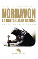 Nordavon, La Battaglia Di Batras	 Di Francesco Notaro,  2018,  How2 - Sciencefiction En Fantasy