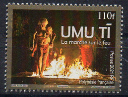 Polynésie Française 2021 - UMU TI, La Marche Sur Le Feu - Neuf // Mnh - Unused Stamps