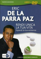 Rendi Unica La Tua Vita. Espandi La Tua Esistenza. DVD. Con Libro Di Eric De La - Health & Beauty