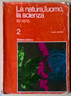 La Natura, L’uomo, La Scienza. Vol. 2 - Caprioglio, Curti - 1979, Morano - L - Medecine, Biology, Chemistry