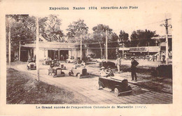 44 - Nantes - Exposition 1924, Attraction Auto Piste, Le Grand Succès De L'exposition Coloniale De Marseille 1922 - Nantes